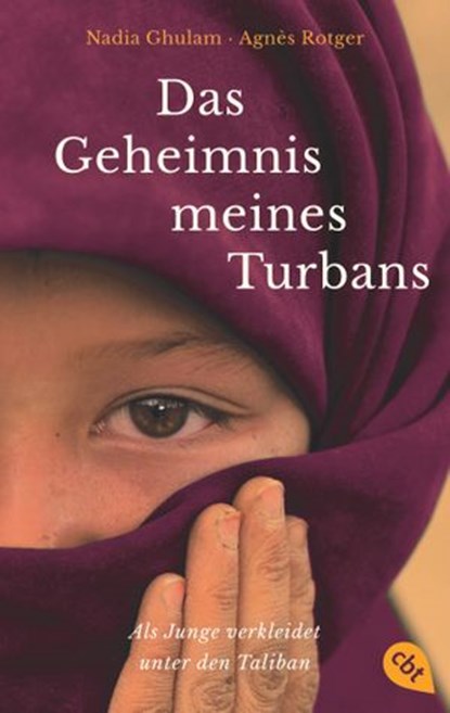 Das Geheimnis meines Turbans, Nadia Ghulam ; Agnès Rotger - Ebook - 9783641260262