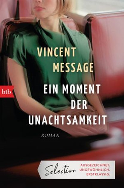 Ein Moment der Unachtsamkeit, Vincent Message - Ebook - 9783641260286