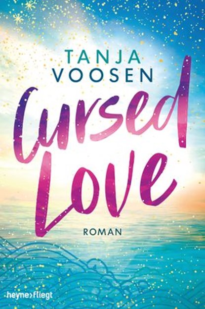 Cursed Love, Tanja Voosen - Ebook - 9783641260866