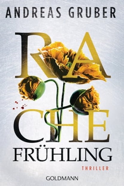 Rachefrühling, Andreas Gruber - Ebook - 9783641261290