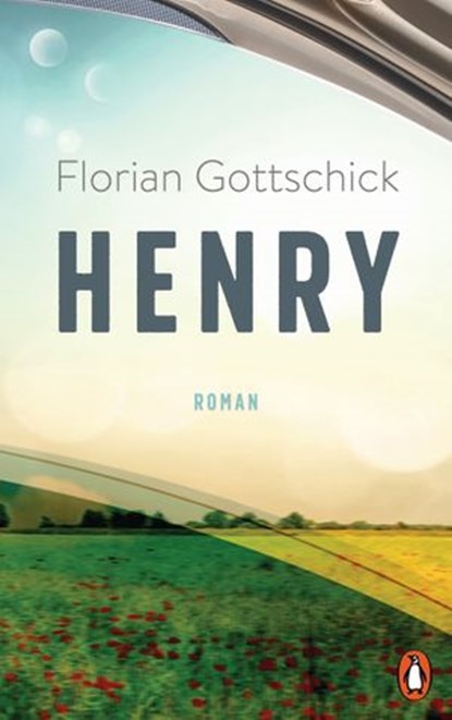 Henry, Florian Gottschick - Ebook - 9783641261474