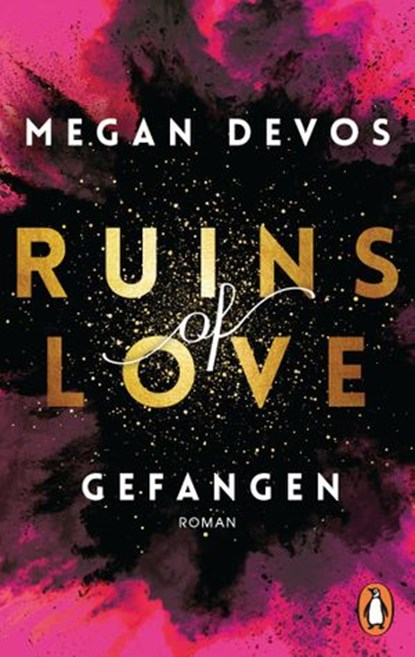 Ruins of Love. Gefangen (Grace & Hayden 1), Megan DeVos - Ebook - 9783641263850