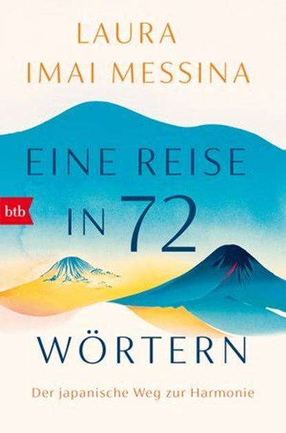 Eine Reise in 72 Wörtern, Laura Imai Messina - Ebook - 9783641264727