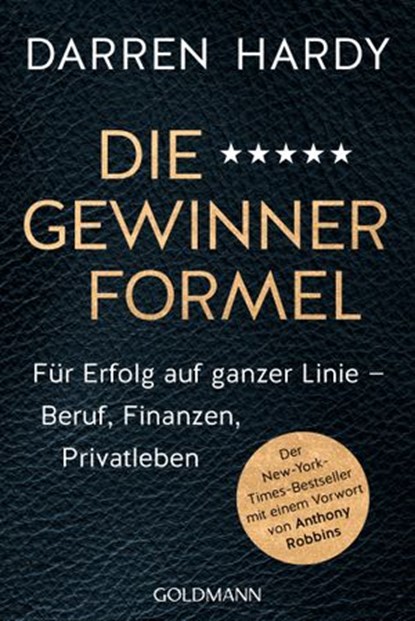 Die Gewinnerformel, Darren Hardy - Ebook - 9783641265779