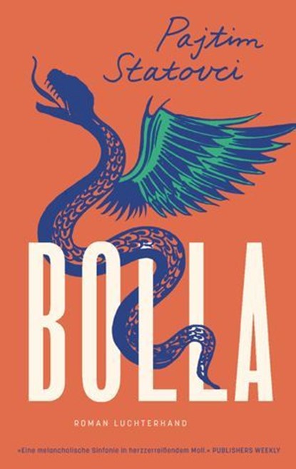 Bolla, Pajtim Statovci - Ebook - 9783641265946