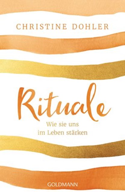 Rituale, Christine Dohler - Ebook - 9783641266431