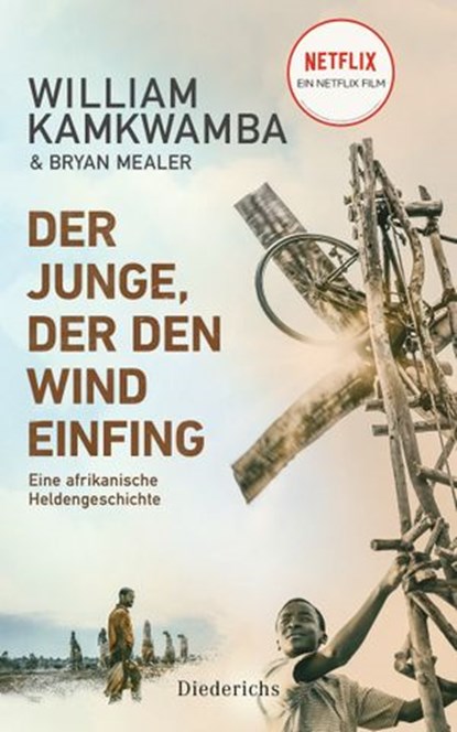 Der Junge, der den Wind einfing, William Kamkwamba ; Bryan Mealer - Ebook - 9783641266448