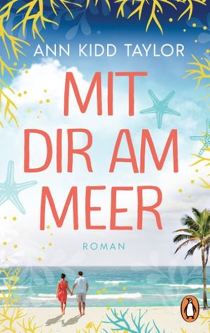 Mit dir am Meer, Ann Kidd Taylor - Ebook - 9783641266479
