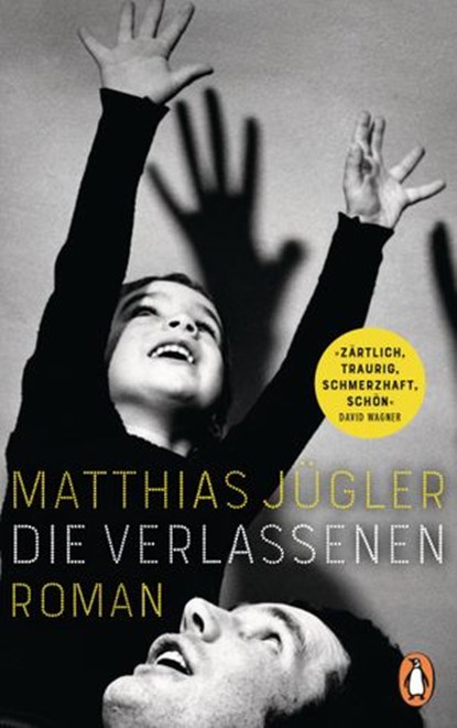 Die Verlassenen, Matthias Jügler - Ebook - 9783641266585