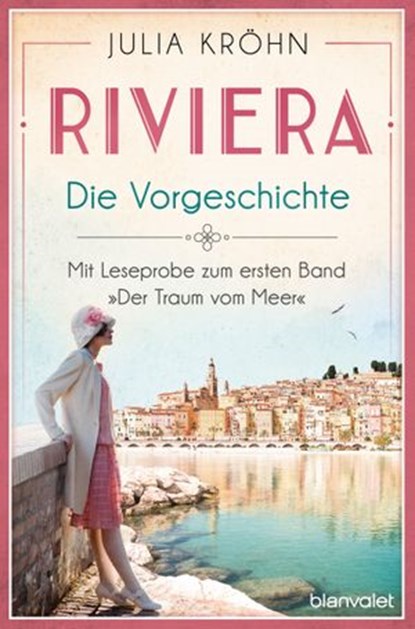 Riviera - Die Vorgeschichte, Julia Kröhn - Ebook - 9783641266608