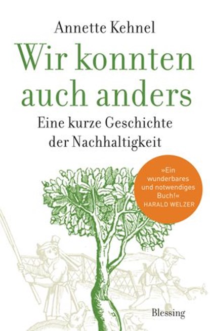 Wir konnten auch anders, Annette Kehnel - Ebook - 9783641267124