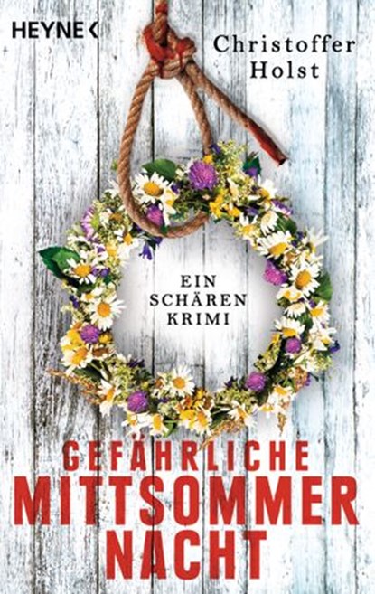 Gefährliche Mittsommernacht, Christoffer Holst - Ebook - 9783641267735