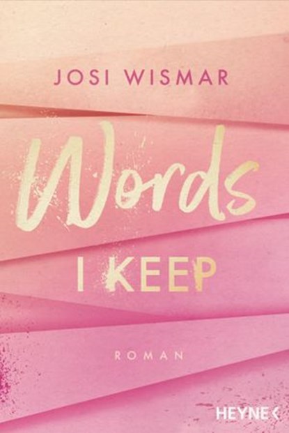 Words I Keep, Josi Wismar - Ebook - 9783641267988