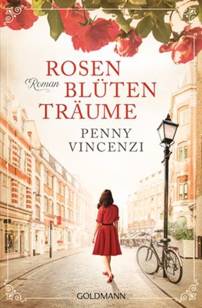 Rosenblütenträume, Penny Vincenzi - Ebook - 9783641269135