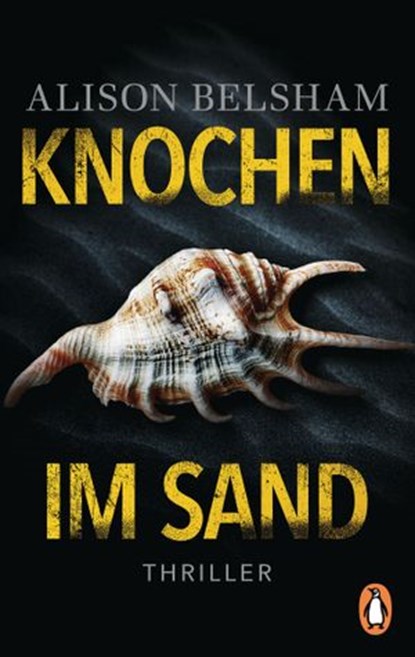 Knochen im Sand, Alison Belsham - Ebook - 9783641270025