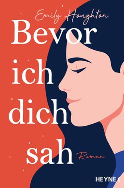 Bevor ich dich sah, Emily Houghton - Ebook - 9783641270483