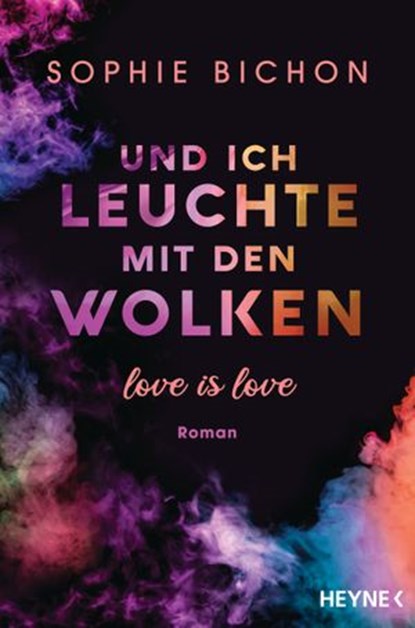 Und ich leuchte mit den Wolken, Malou Bichon - Ebook - 9783641270582
