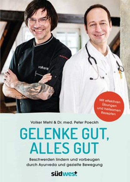 Gelenke gut, alles gut, Peter Poeckh ; Volker Mehl - Ebook - 9783641270773