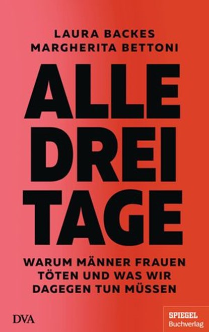 Alle drei Tage, Laura Backes ; Margherita Bettoni - Ebook - 9783641271114