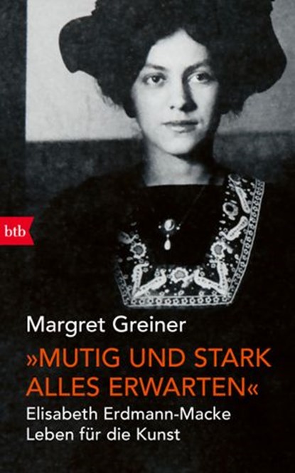 „Mutig und stark alles erwarten“, Margret Greiner - Ebook - 9783641271251