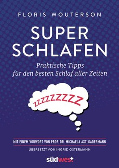 Superschlafen, Floris Wouterson - Ebook - 9783641271565