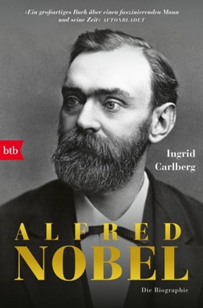 Alfred Nobel, Ingrid Carlberg - Ebook - 9783641272043