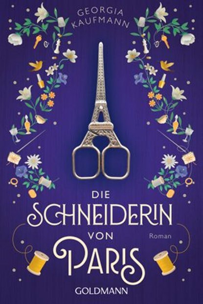 Die Schneiderin von Paris, Georgia Kaufmann - Ebook - 9783641273286