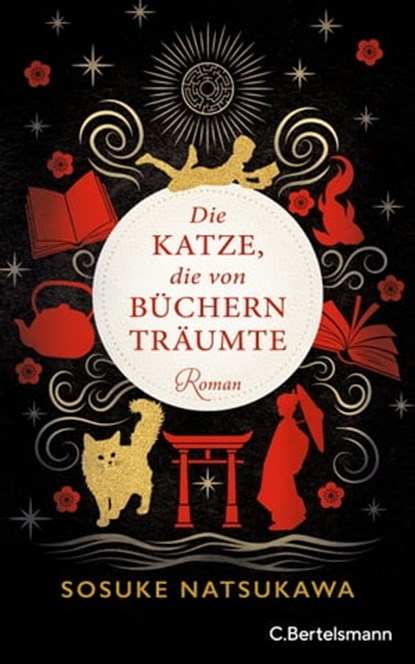 Die Katze, die von Büchern träumte, Sosuke Natsukawa - Ebook - 9783641274009