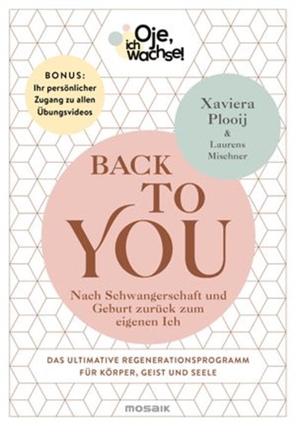 Oje, ich wachse! Back To You, Xaviera Plooij ; Laurens Mischner - Ebook - 9783641274849
