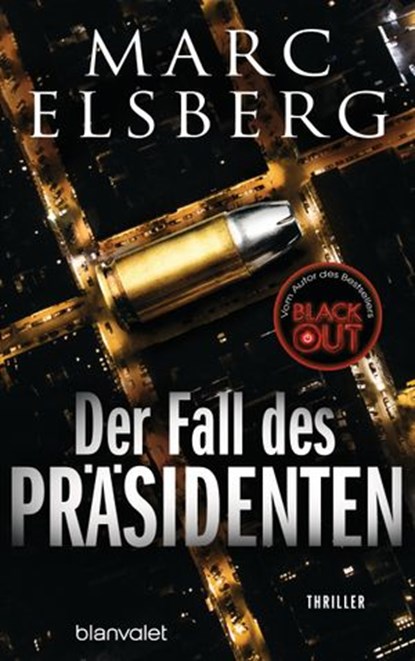Der Fall des Präsidenten, Marc Elsberg - Ebook - 9783641275365