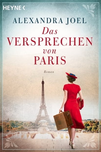 Das Versprechen von Paris, Alexandra Joel - Ebook - 9783641275808