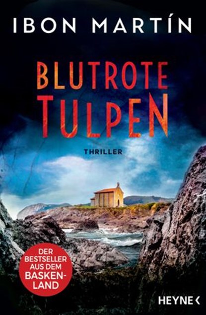 Blutrote Tulpen, Ibon Martín - Ebook - 9783641276676