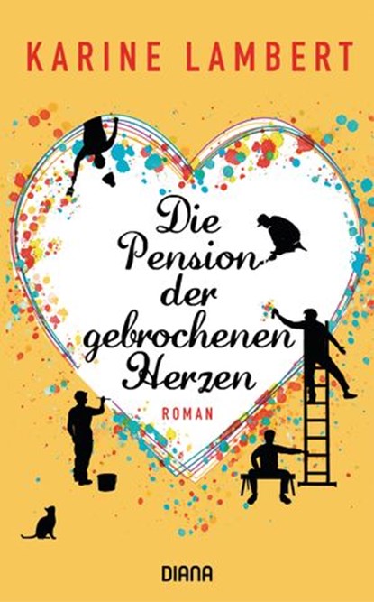 Die Pension der gebrochenen Herzen, Karine Lambert - Ebook - 9783641277307
