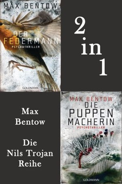 Ein Fall für Nils Trojan: Der Federmann / Die Puppenmacherin, Max Bentow - Ebook - 9783641277604