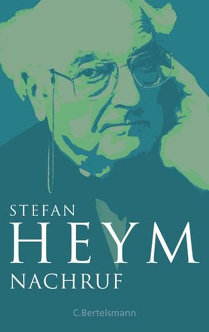 Nachruf, Stefan Heym - Ebook - 9783641278212
