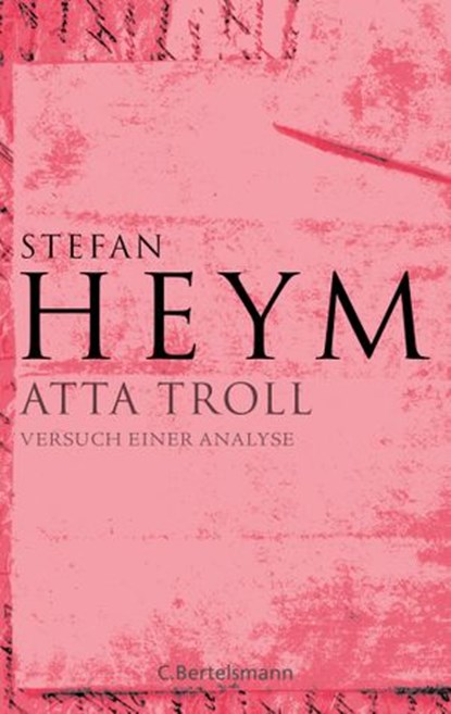 Atta Troll, Stefan Heym - Ebook - 9783641278441