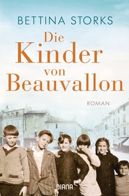 Die Kinder von Beauvallon, Bettina Storks - Ebook - 9783641281038
