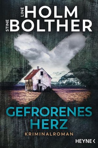 Gefrorenes Herz, Line Holm ; Stine Bolther - Ebook - 9783641282578