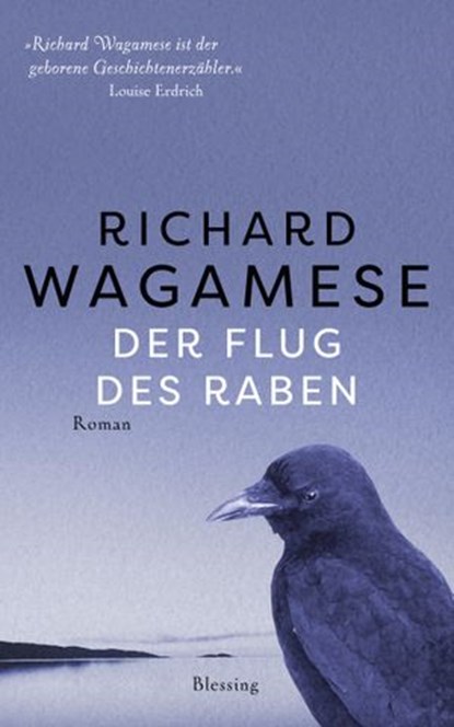 Der Flug des Raben, Richard Wagamese - Ebook - 9783641282592
