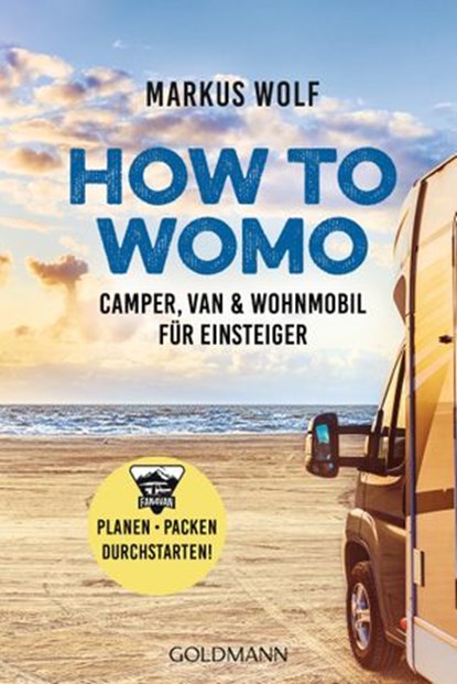 HOW TO WOMO, Markus Wolf - Ebook - 9783641283117