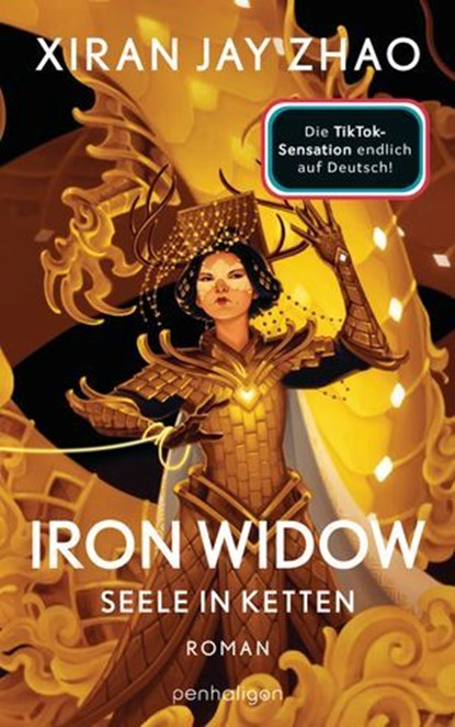 Iron Widow - Seele in Ketten, Xiran Jay Zhao - Ebook - 9783641283469