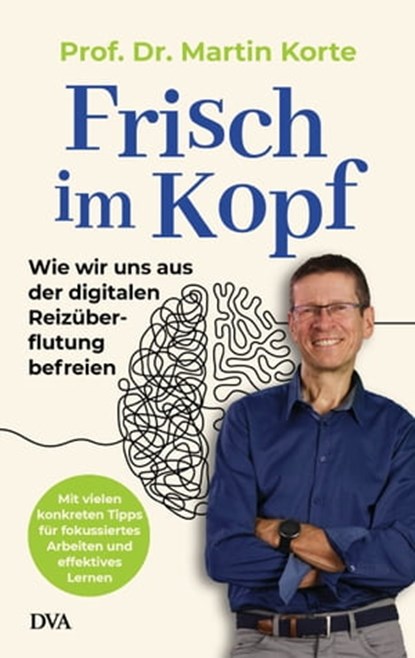 Frisch im Kopf, Martin Korte - Ebook - 9783641284824