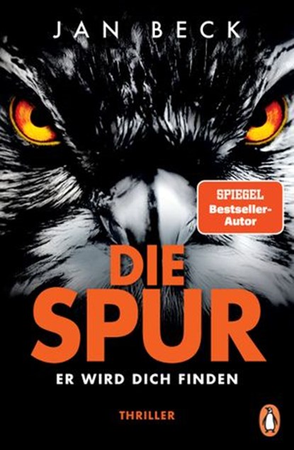 Die Spur − Er wird dich finden, Jan Beck - Ebook - 9783641286316