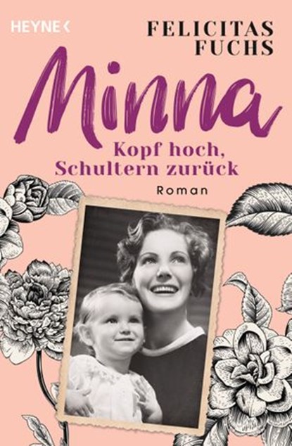 Minna. Kopf hoch, Schultern zurück, Felicitas Fuchs - Ebook - 9783641286903