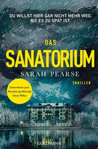 Das Sanatorium, Sarah Pearse - Ebook - 9783641287405