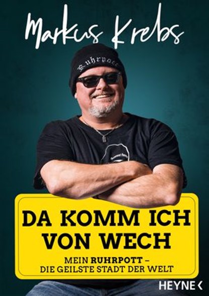 Da komm ich von wech!, Markus Krebs - Ebook - 9783641289331