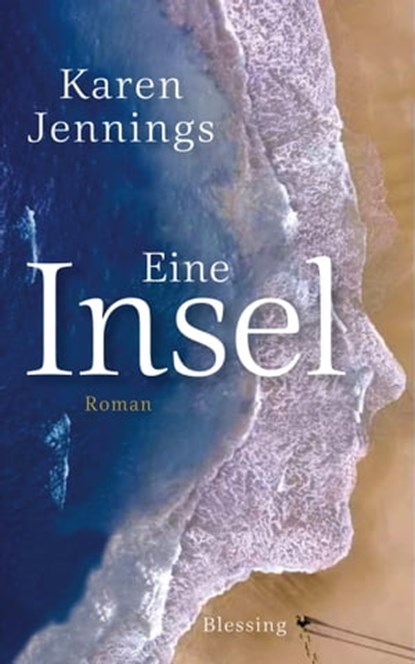 Eine Insel, Karen Jennings - Ebook - 9783641292867