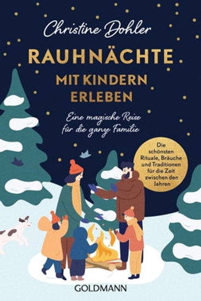 Rauhnächte mit Kindern erleben, Christine Dohler - Ebook - 9783641293376