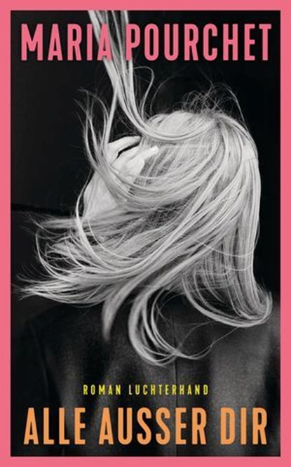 Alle außer dir, Maria Pourchet - Ebook - 9783641293864