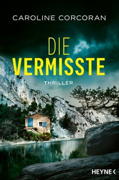 Die Vermisste, Caroline Corcoran - Ebook - 9783641294397